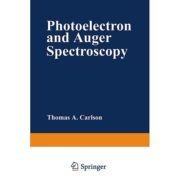 Photoelectron and Auger Spectroscopy, Thomas Carlson