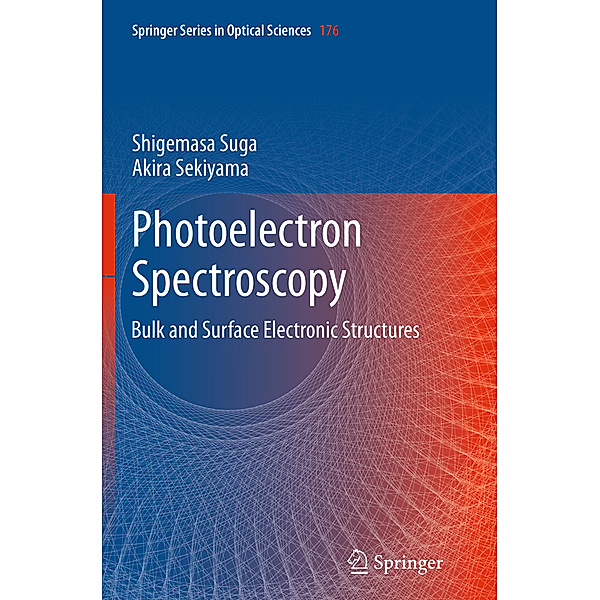 Photoelectron Spectroscopy, Shigemasa Suga, Akira Sekiyama