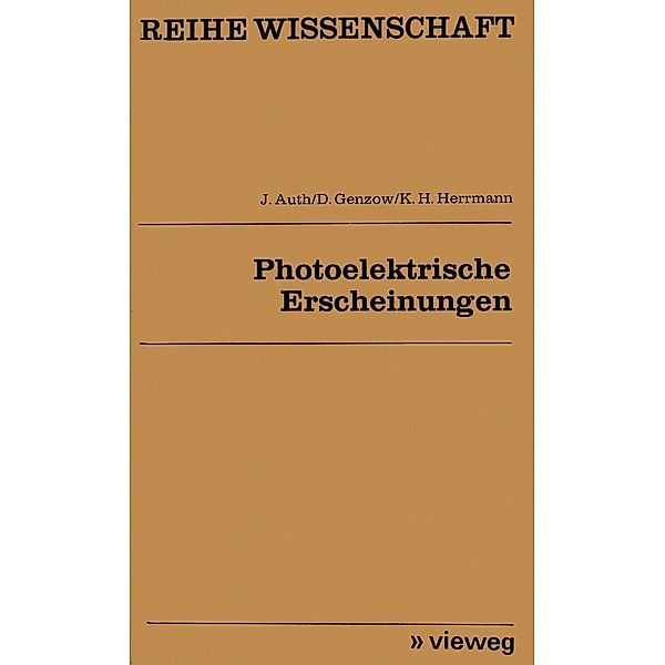 Photoelektrische Erscheinungen / Reihe Wissenschaft, Joachim Auth