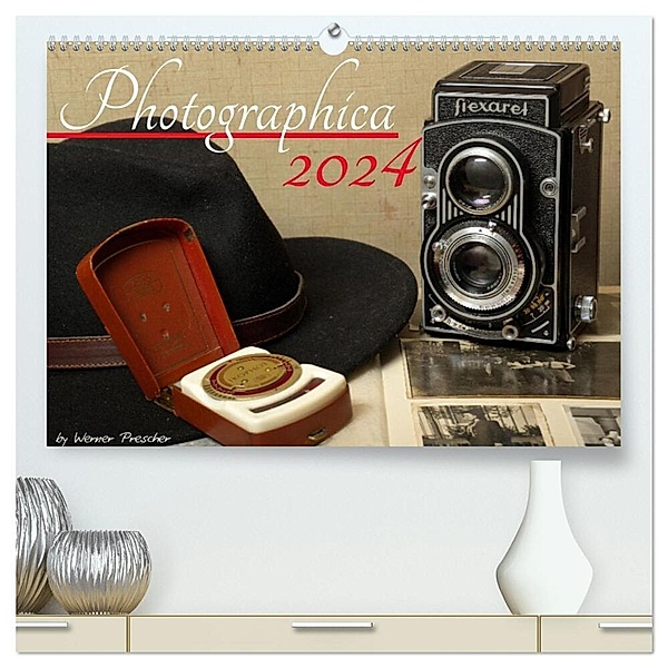 Photografica (hochwertiger Premium Wandkalender 2024 DIN A2 quer), Kunstdruck in Hochglanz, Werner Prescher
