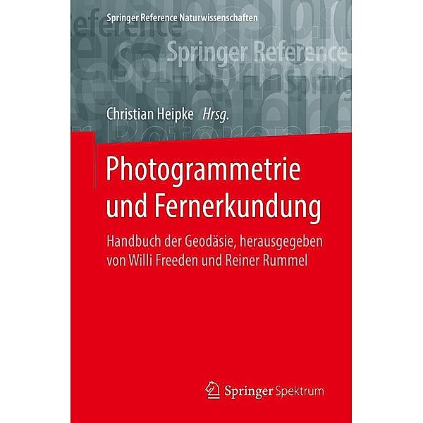 Photogrammetrie und Fernerkundung / Springer Reference Naturwissenschaften