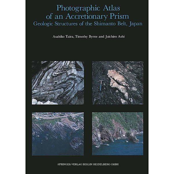 Photographic Atlas of an Accretionary Prism, Asahiko Taira, Timothy Byrne, Juichiro Ashi