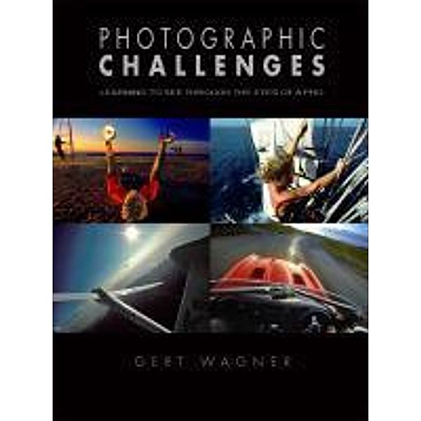 Photographic Challenges, Gert Wagner
