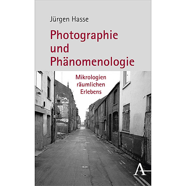 Photographie und Phänomenologie, Jürgen Hasse