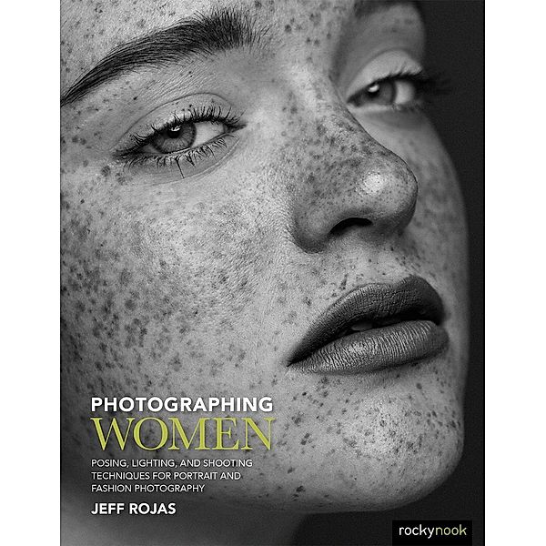 Photographing Women, Jeff Rojas