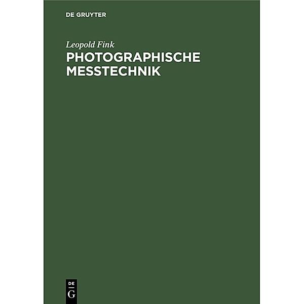 Photographische Messtechnik, Leopold Fink