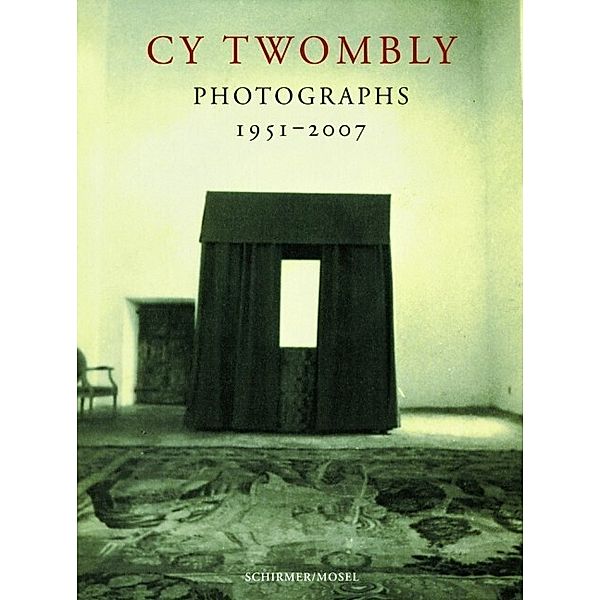 Photographs 1951-2007, Cy Twombly