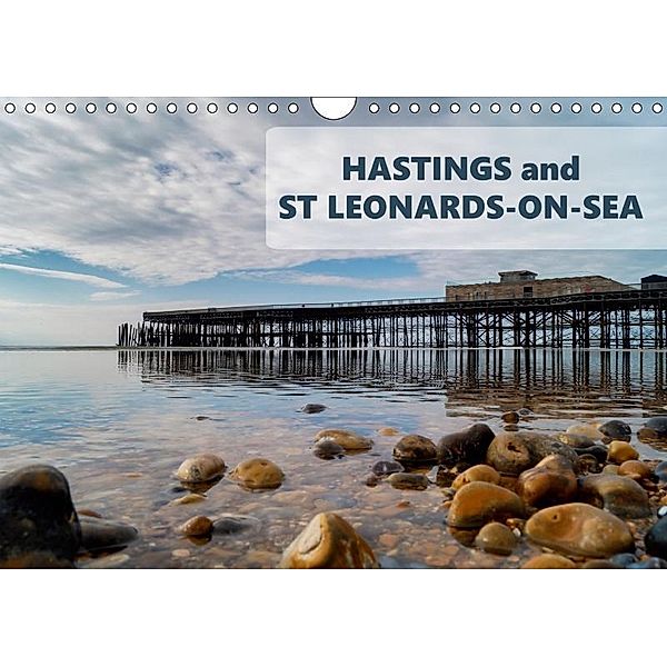 Photographs of Hastings and St Leonards (Wall Calendar 2019 DIN A4 Landscape), Kieron Pelling