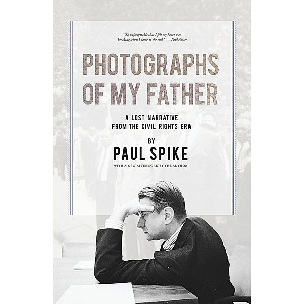 Photographs of My Father / Cinco Puntos Press, Paul Spike