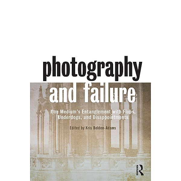 Photography and Failure