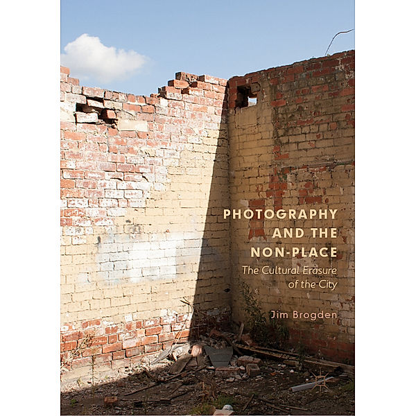 Photography and the Non-Place, Jim Brogden