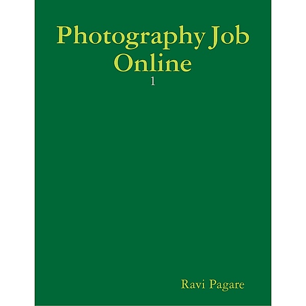 Photography Job Online - 1, Ravi Pagare