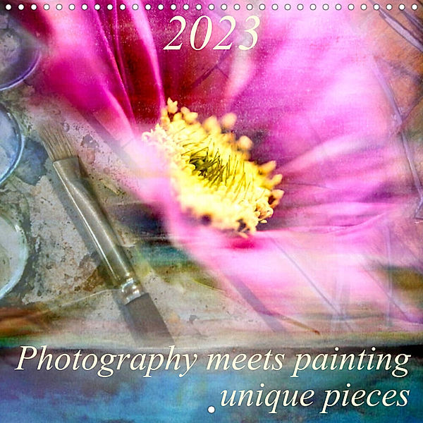 Photography meets painting - unique pieces (Wall Calendar 2023 300 × 300 mm Square), Antje Trenka