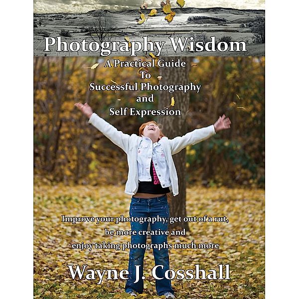 Photography Wisdom / TechnoMagickal Pty Ltd, Wayne Cosshall