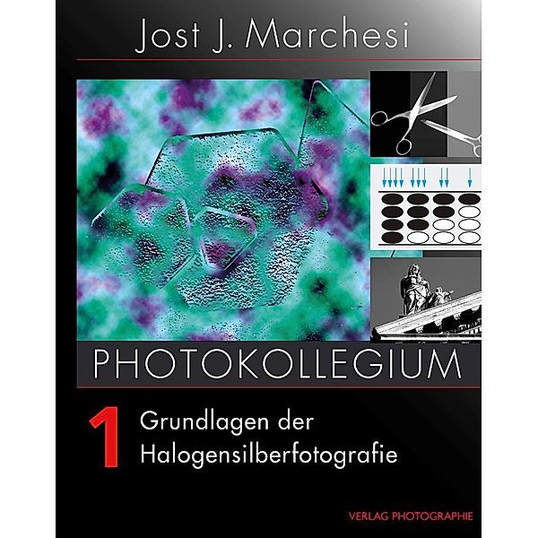 PHOTOKOLLEGIUM 1 / Photokollegium Bd.1, Jost J Marchesi