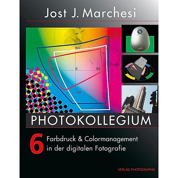 PHOTOKOLLEGIUM 6 / Photokollegium Bd.6, Jost J Marchesi