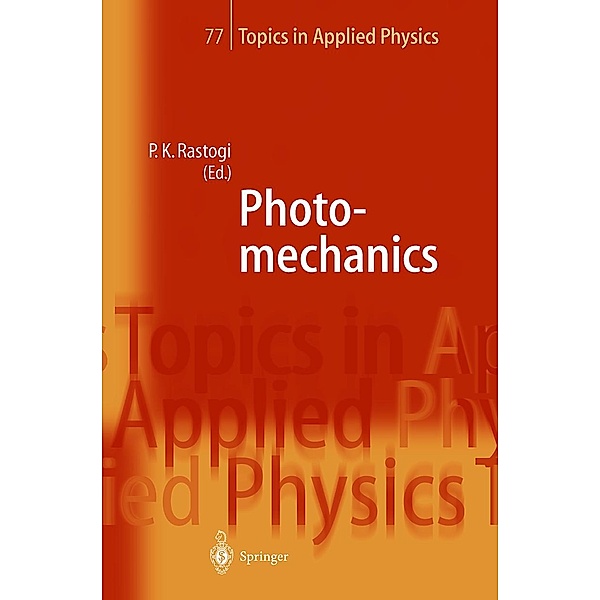Photomechanics / Topics in Applied Physics Bd.77