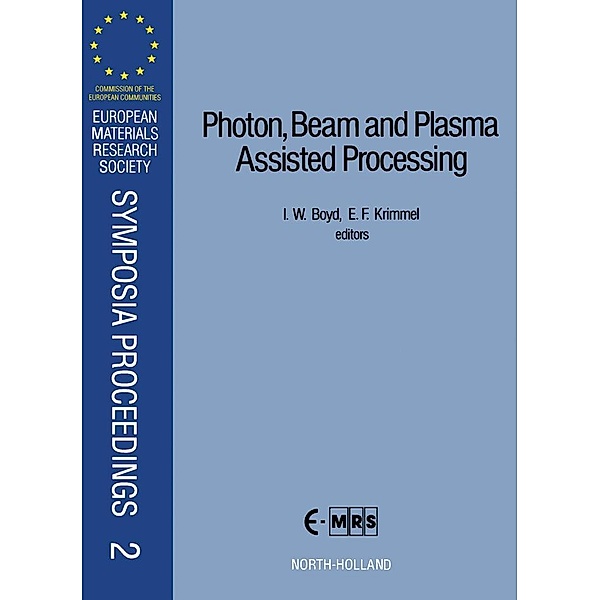 Photon, Beam and Plasma Assisted Processing
