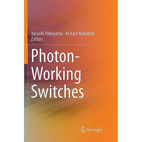 Photon-Working Switches