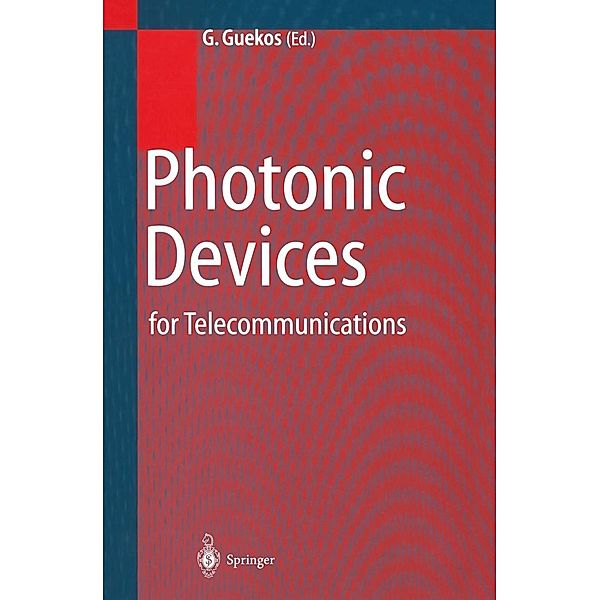 Photonic Devices for Telecommunications