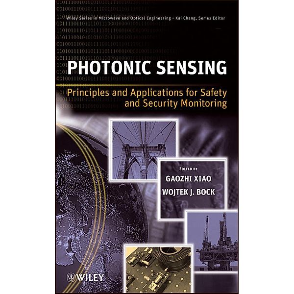 Photonic Sensing / Wiley Series in Microwave and Optical Engineering Bd.1