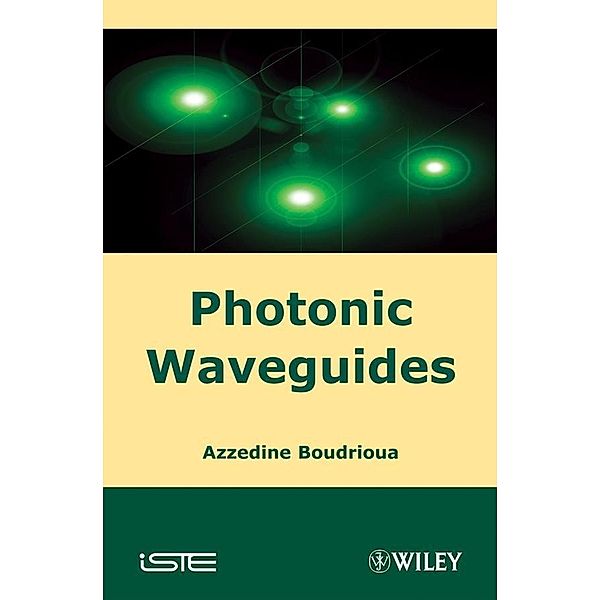Photonic Waveguides, Azzedine Boudrioua