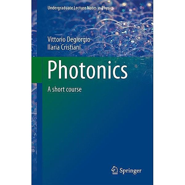 Photonics, Vittorio Degiorgio, Ilaria Cristiani