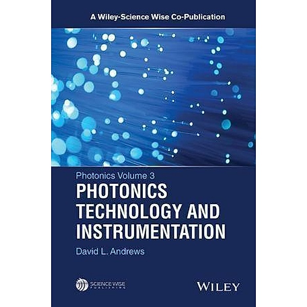 Photonics, Volume 3 / A Wiley-Science Wise Co-Publication Bd.3, David L. Andrews