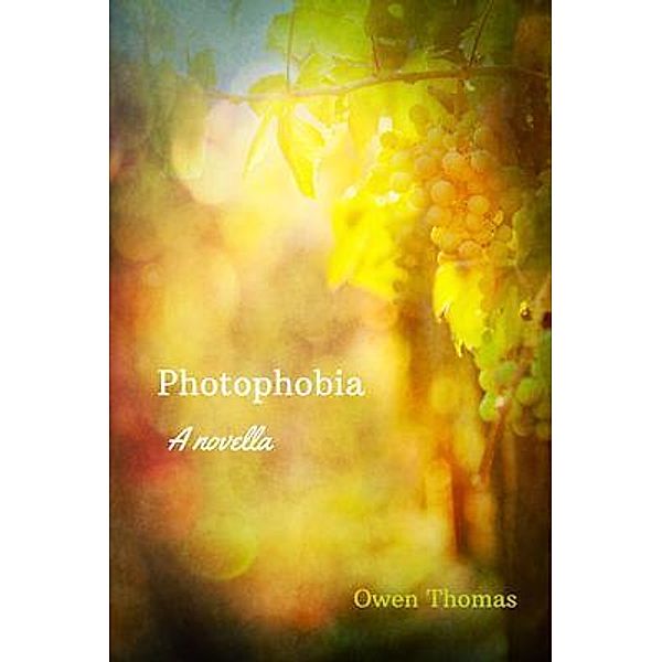 Photophobia, a Novella / OTF Literary, LLC, Owen Thomas