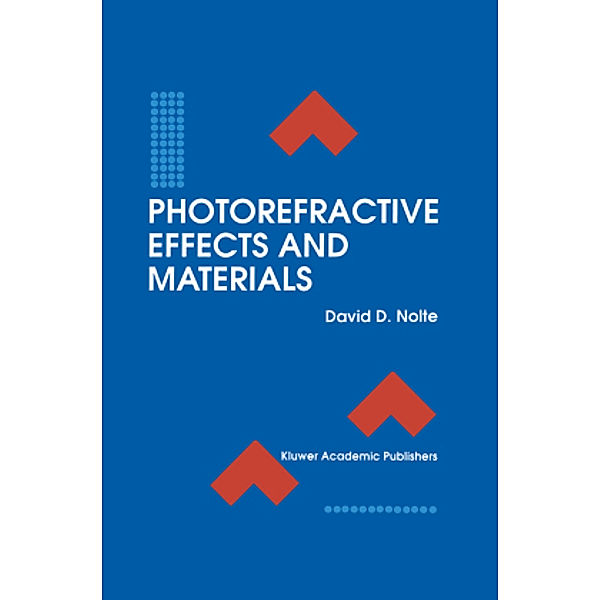 Photorefractive Effects and Materials