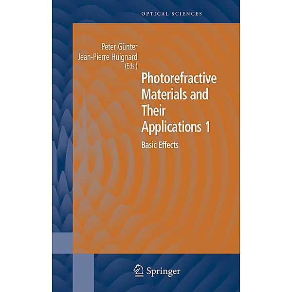 Photorefractive Materials and Their Applications 1