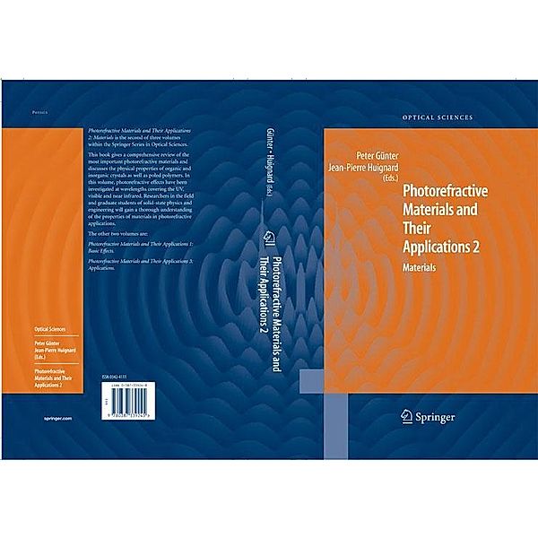 Photorefractive Materials and Their Applications 2 / Springer Series in Optical Sciences Bd.114