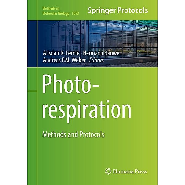 Photorespiration / Methods in Molecular Biology Bd.1653