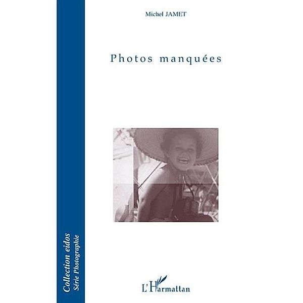Photos manquees / Hors-collection, Michel Jamet