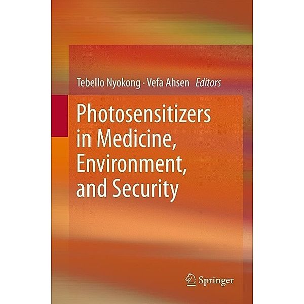 Photosensitizers in Medicine, Environment, and Security