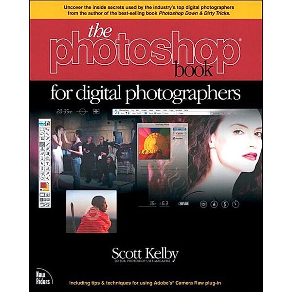 Photoshop Book for Digital Photographers, The, Scott Kelby
