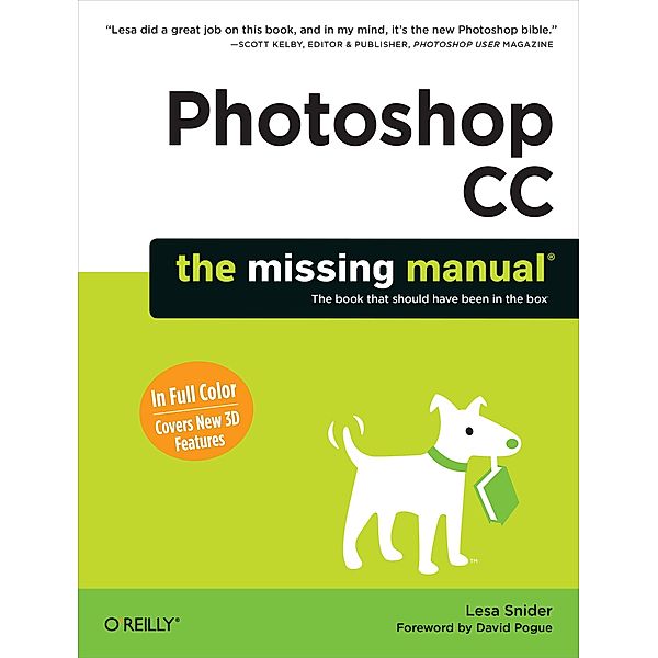 Photoshop CC: The Missing Manual, Lesa Snider