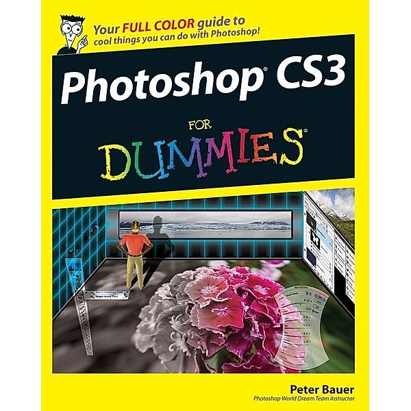 Photoshop CS3 For Dummies, Peter Bauer