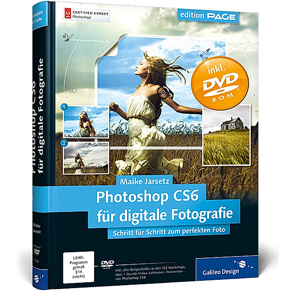 Photoshop CS6 für digitale Fotografie, m. DVD-ROM, Maike Jarsetz