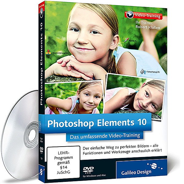 Photoshop Elements 10 - Das umfassende Video-Training, Robert Klaßen
