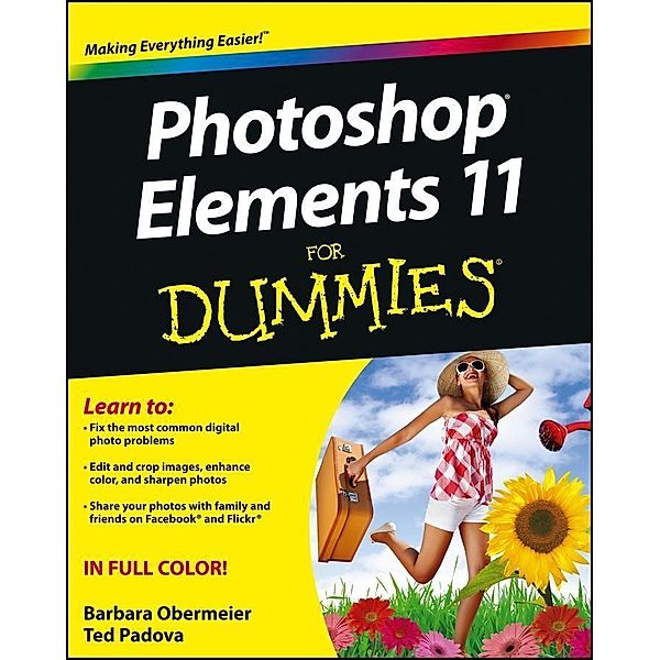 Photoshop Elements 11 For Dummies, Barbara Obermeier, Ted Padova