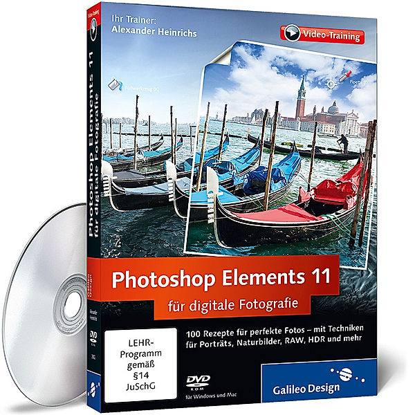 Photoshop Elements 11 für digitale Fotografie, Alexander Heinrichs