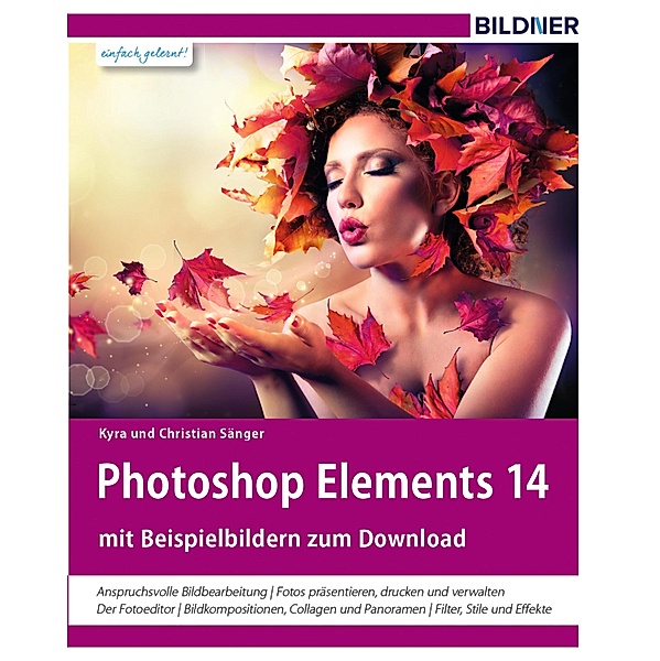 Photoshop Elements 14, Kyra Sänger, Christian Sänger