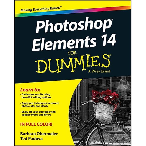 Photoshop Elements 14 For Dummies, Barbara Obermeier, Ted Padova