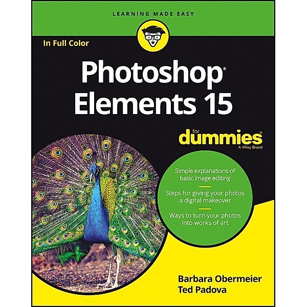 Photoshop Elements 15 For Dummies, Barbara Obermeier, Ted Padova