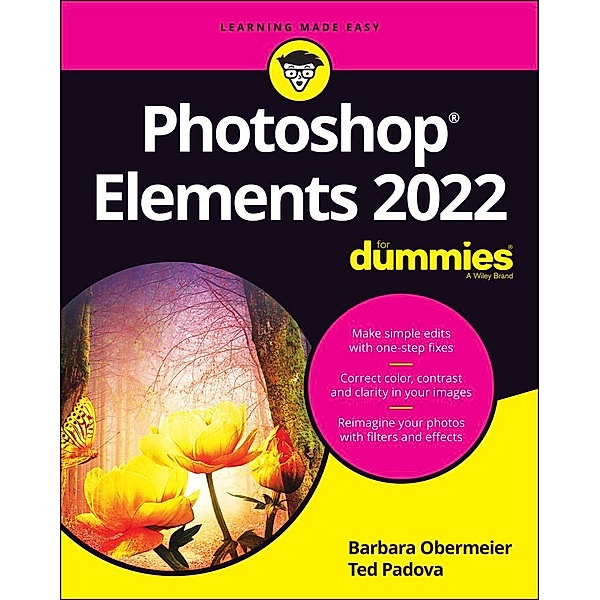 Photoshop Elements 2022 For Dummies, Barbara Obermeier, Ted Padova