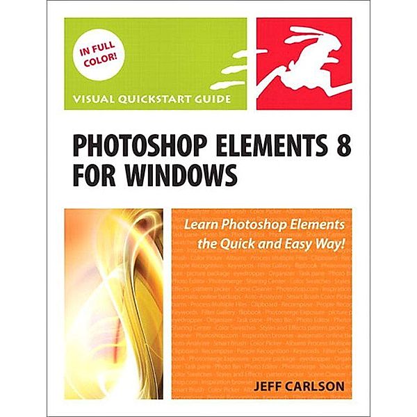 Photoshop Elements 8 for Windows, Jeff Carlson