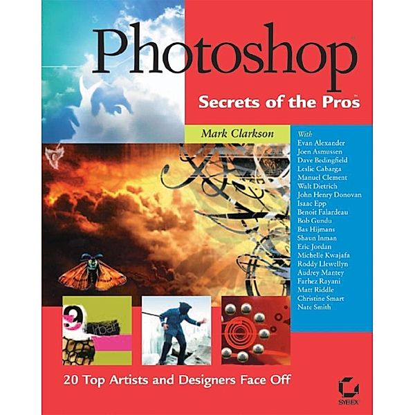 Photoshop Secrets of the Pros, Mark Clarkson