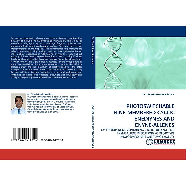 PHOTOSWITCHABLE NINE-MEMBERED CYCLIC ENEDIYNES AND ENYNE-ALLENES, Dinesh Pandithavidana
