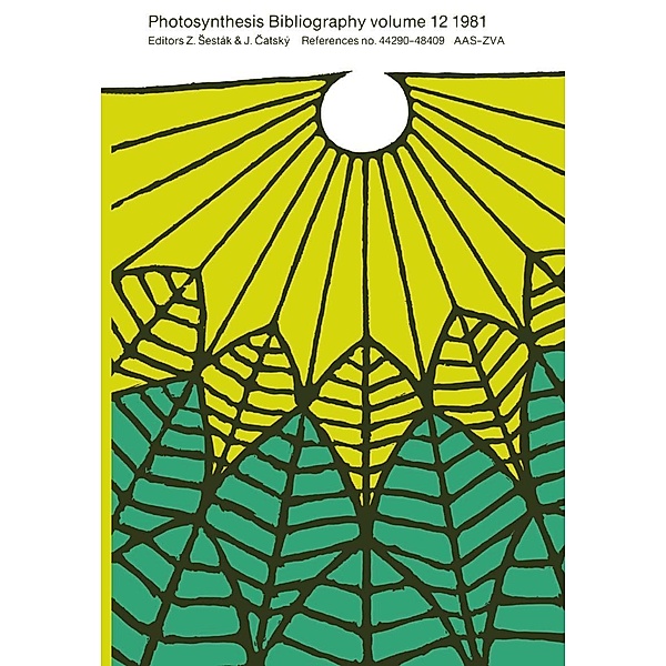 Photosynthesis Bibliography / Photosynthesis Bibliography Bd.12